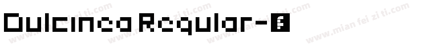 Dulcinea Regular字体转换
